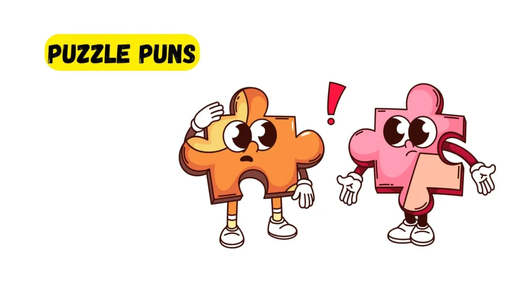 347 Best Puzzle Puns 2025