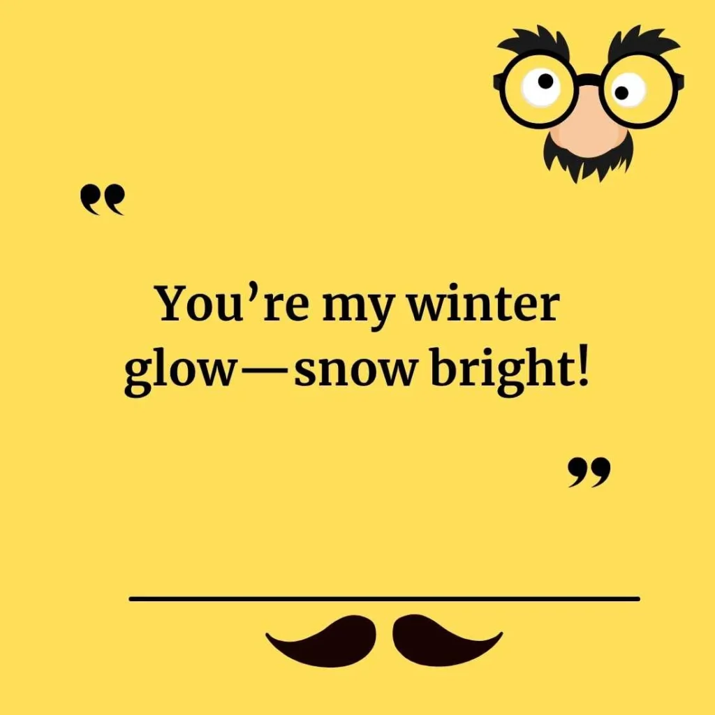 Cute Snow Puns for Sweet Messages