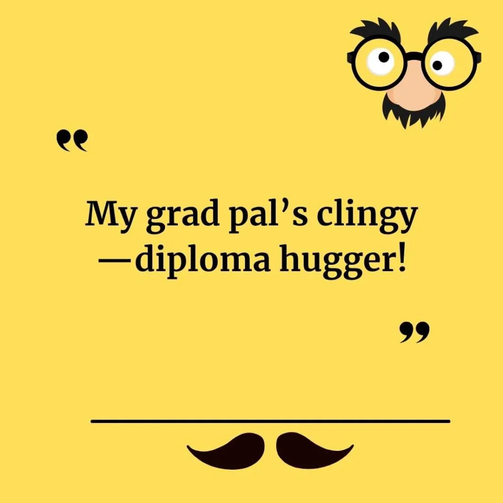 Funny Graduation Puns for Jokes