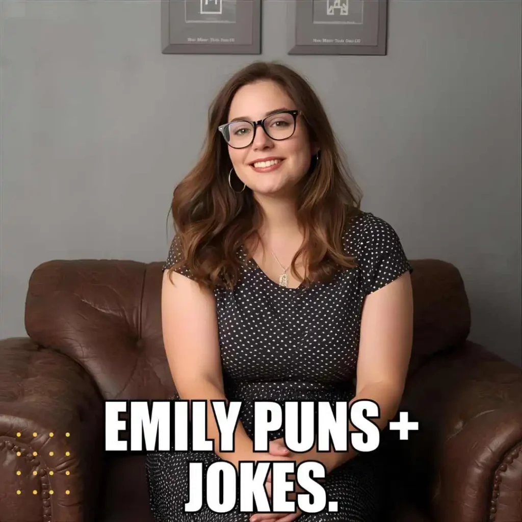 Cute Emily Puns for Text Messages