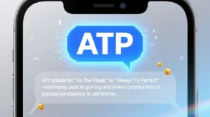 Read more about the article What Does ATP Mean in Texting? 📱💬